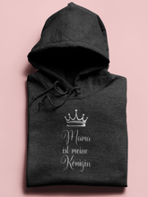 Lade das Bild in den Galerie-Viewer, Mama ist meine Königin Hoodie