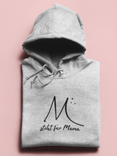 Lade das Bild in den Galerie-Viewer, M steht für Mama Hoodie