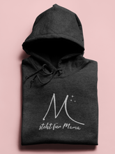 Lade das Bild in den Galerie-Viewer, M steht für Mama Hoodie